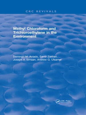 cover image of Methyl Chloroform and Trichloroethylene in the Environment